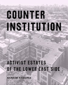 Professor Bagchee Counter Institutions: Activist Estates of th