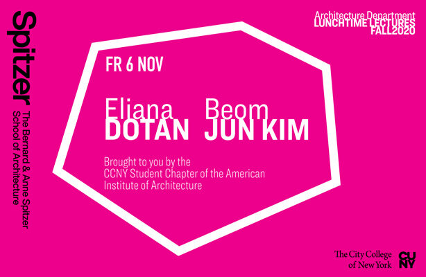 Eliana Dotan Beom Jun Kim Kim Lunchtime Lecture