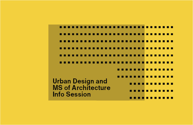 Urban Design And Ms Info Session