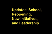 Updates School Reopening New Initiatives And Leadership 2