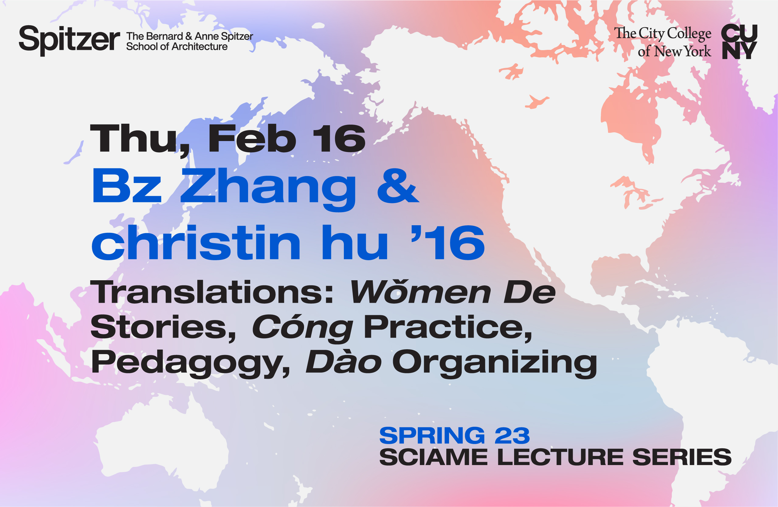 The Sciame Lecture flyer features a map of the world with a purple, pink, and orange background, along with black text detailing the lecture's information.