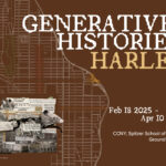 Generative Histories Harlem exhibition opening flyer.