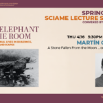A promotional graphic for a lecture by Martín Cobas as part of the Spring 2026 Sciame Lecture Series at the Spitzer School of Architecture, titled "A Stone Fallen From the Moon... or Elsewhere." The flyer includes a headshot of Cobas and a grainier, historical black-and-white photograph of a large, dark rock resting on a wooden support structure. Event details are listed as Thursday, April 16, at 5:30 PM in room SSA 107.