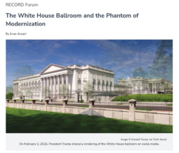 An architectural rendering of a proposed grand ballroom addition to the White House, as featured in an article by Iman Ansari for Architectural Record. The image shows a massive, multi-story neoclassical building with a prominent central portico featuring a row of tall Corinthian columns and a large triangular pediment. The structure is finished in white stone to match the existing White House, which is visible in the background to the right. The rendering is viewed from a low angle behind a stone and black metal perimeter fence, with green lawns in the foreground. A caption below notes that the image was shared by President Trump on social media on February 3, 2026.